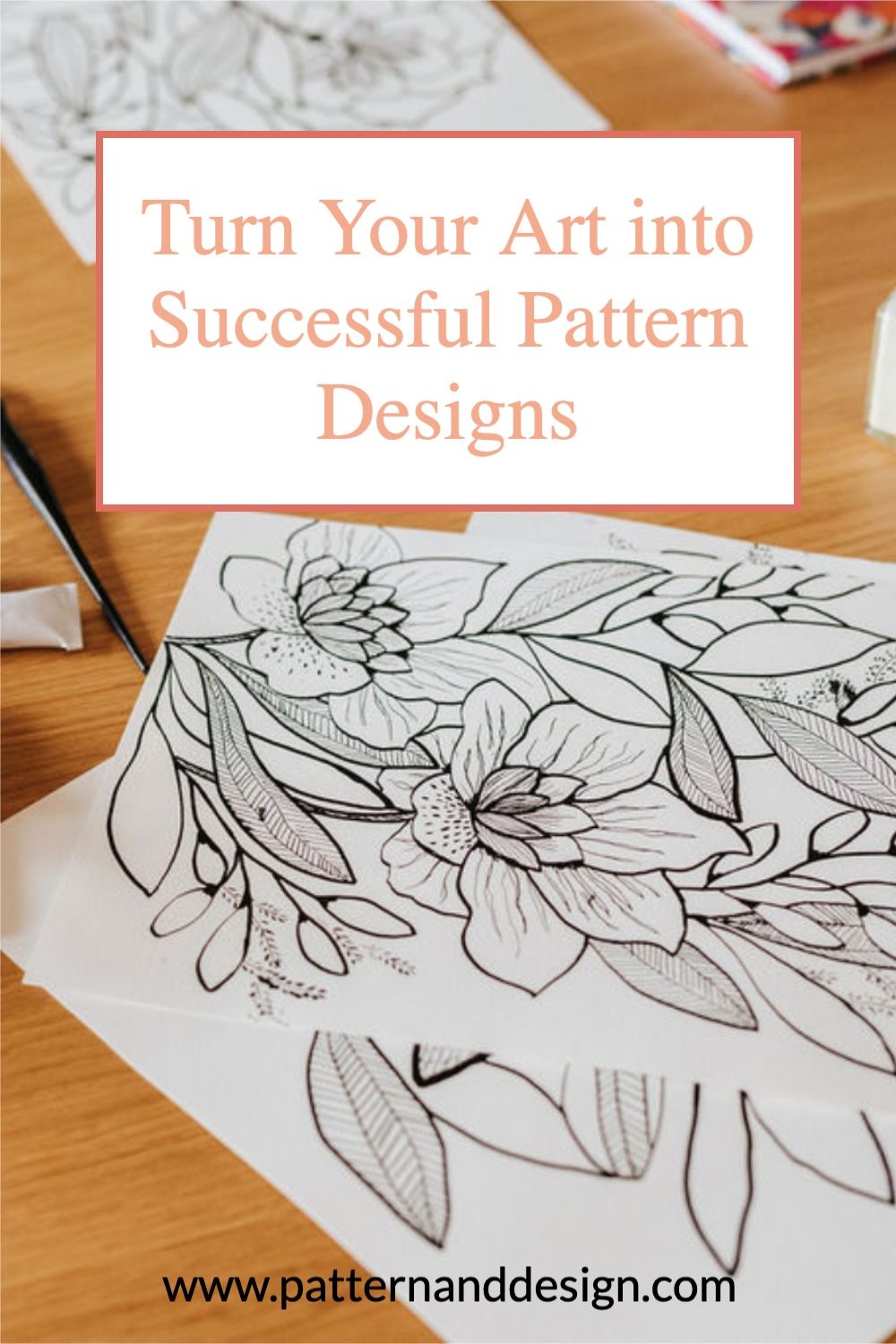 Turn Your Art into Successful Pattern Designs