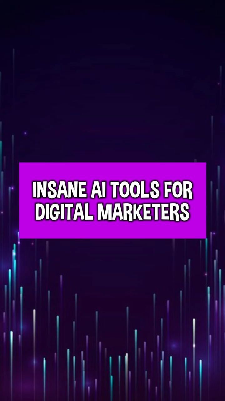 Insane Ai Tools For Digital Marketers | Ai Marketing Tools
