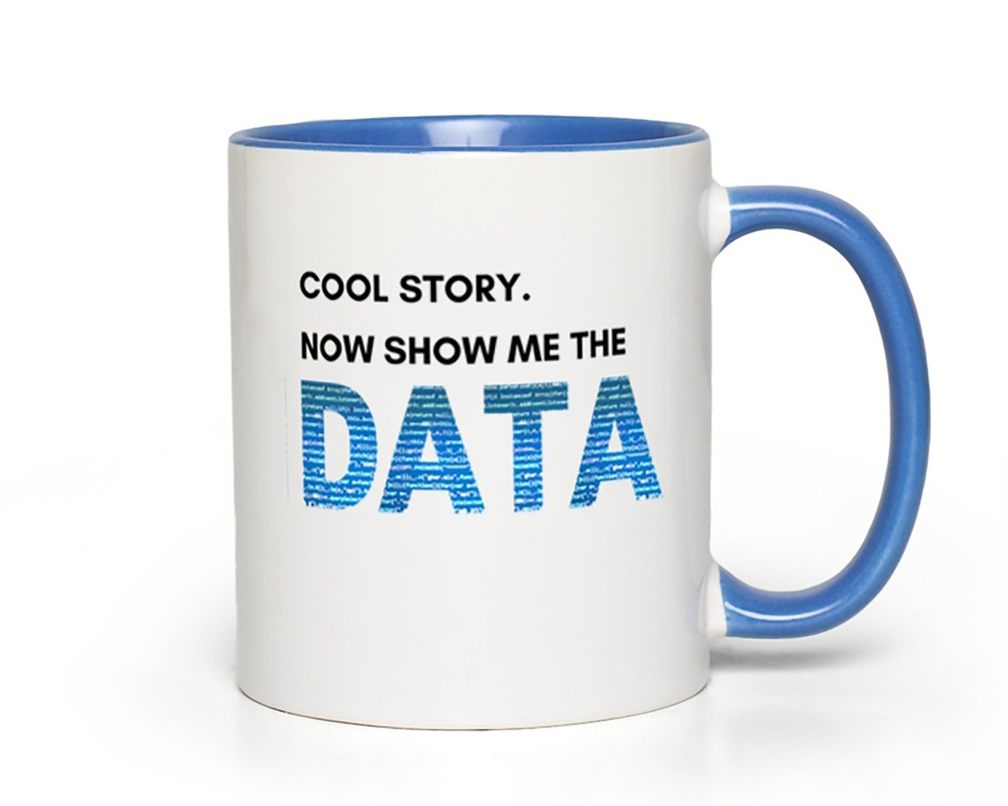 Show Me the Data Mugs, Programmer Gifts, Computer Science Gift, Data Analyst, Data Science, Coding Gifts, Geek Gifts, Nerdy Gifts, Techies