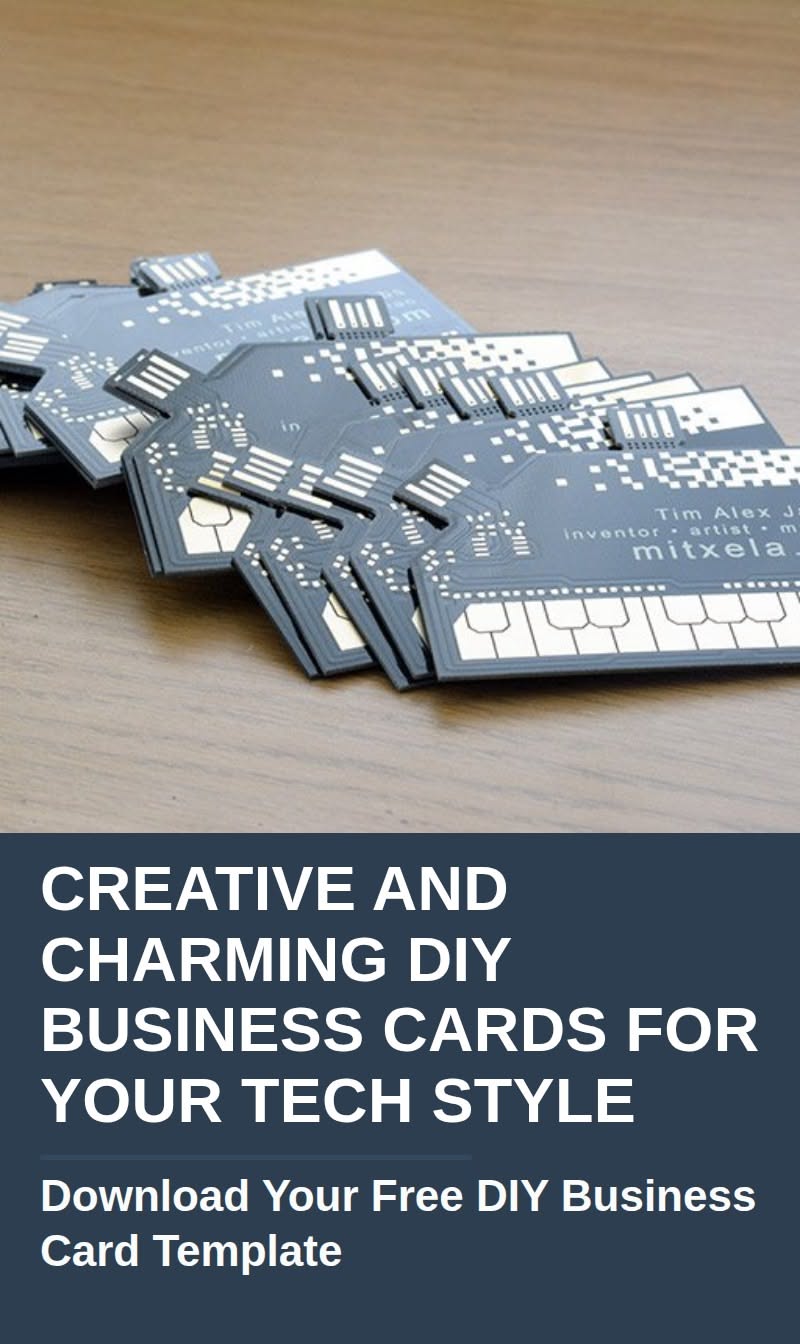 Creative and Charming DIY Business Cards for Your Tech Style