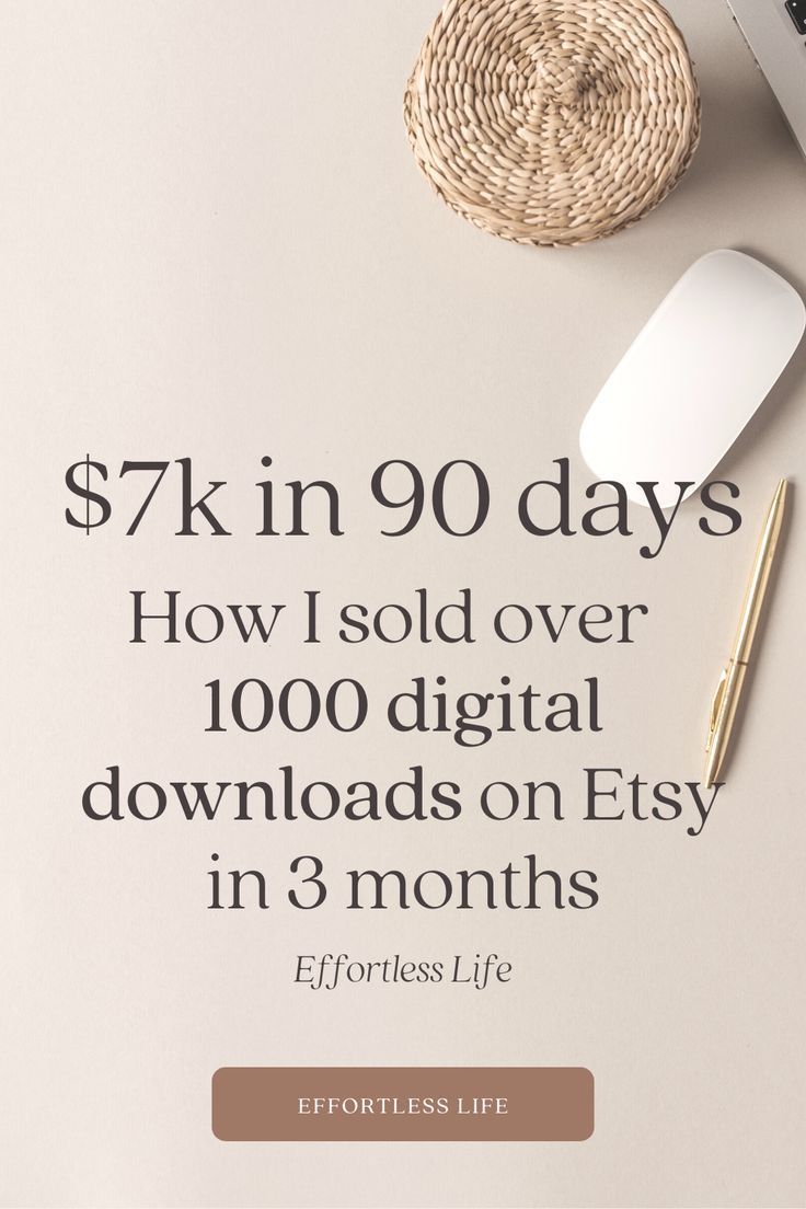 How I sold over 1000 digital downloads on Etsy in 3 months with products that cost 