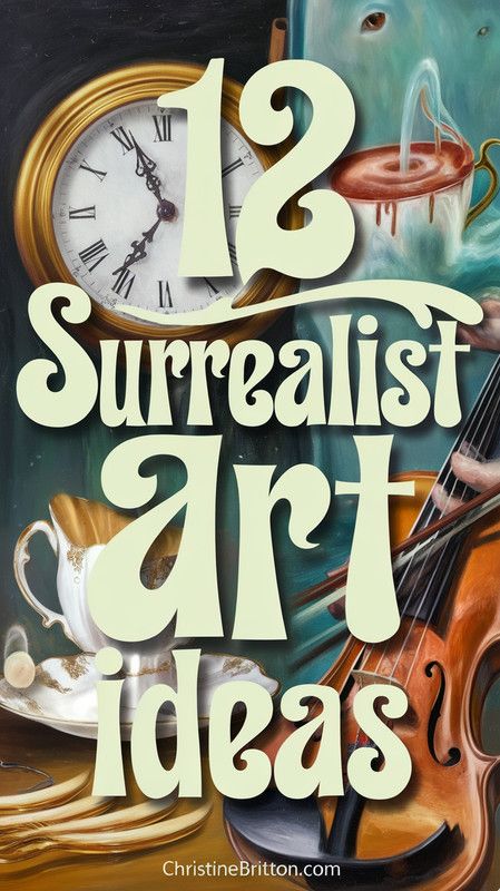 12 Unsettling & Ethereal Surreal Art Concepts to Try 🎨👁️