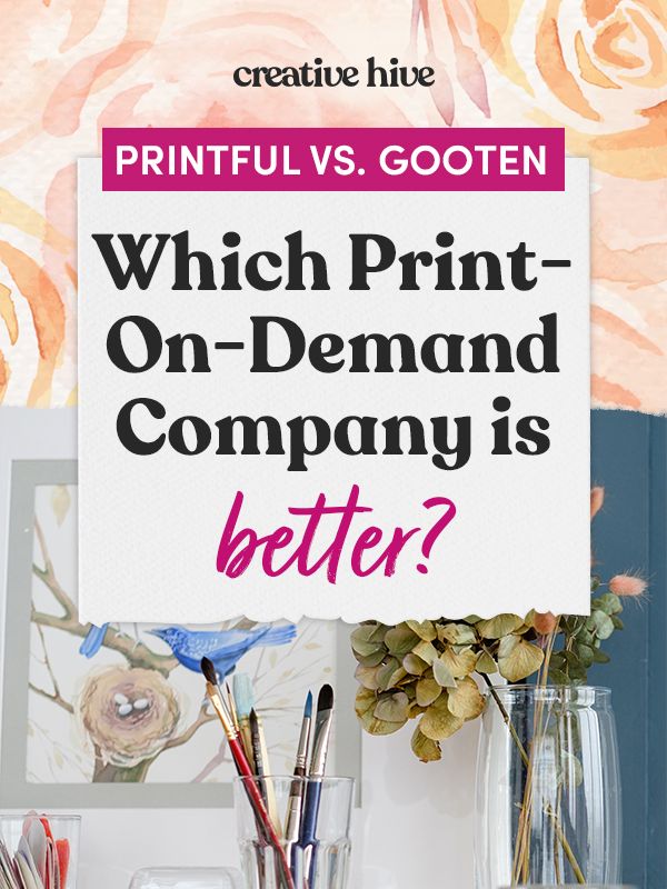 Printful vs. Gooten: Which Print-on-Demand Company is Better?