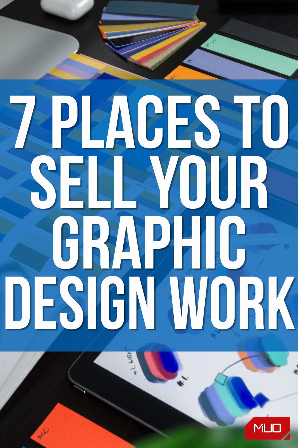 7 Places to Sell Your Graphic Design Work