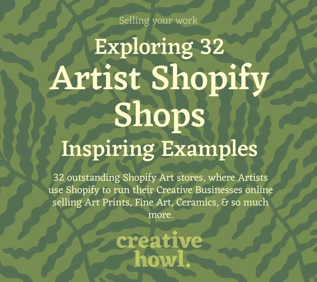 Exploring 32 Stunning Artist Shopify Shops: Inspiring Examples