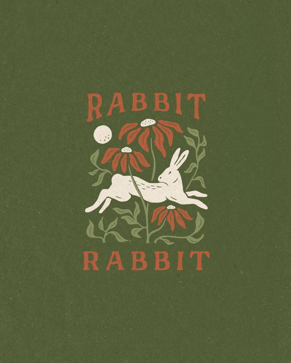 Rabbit Rabbit!