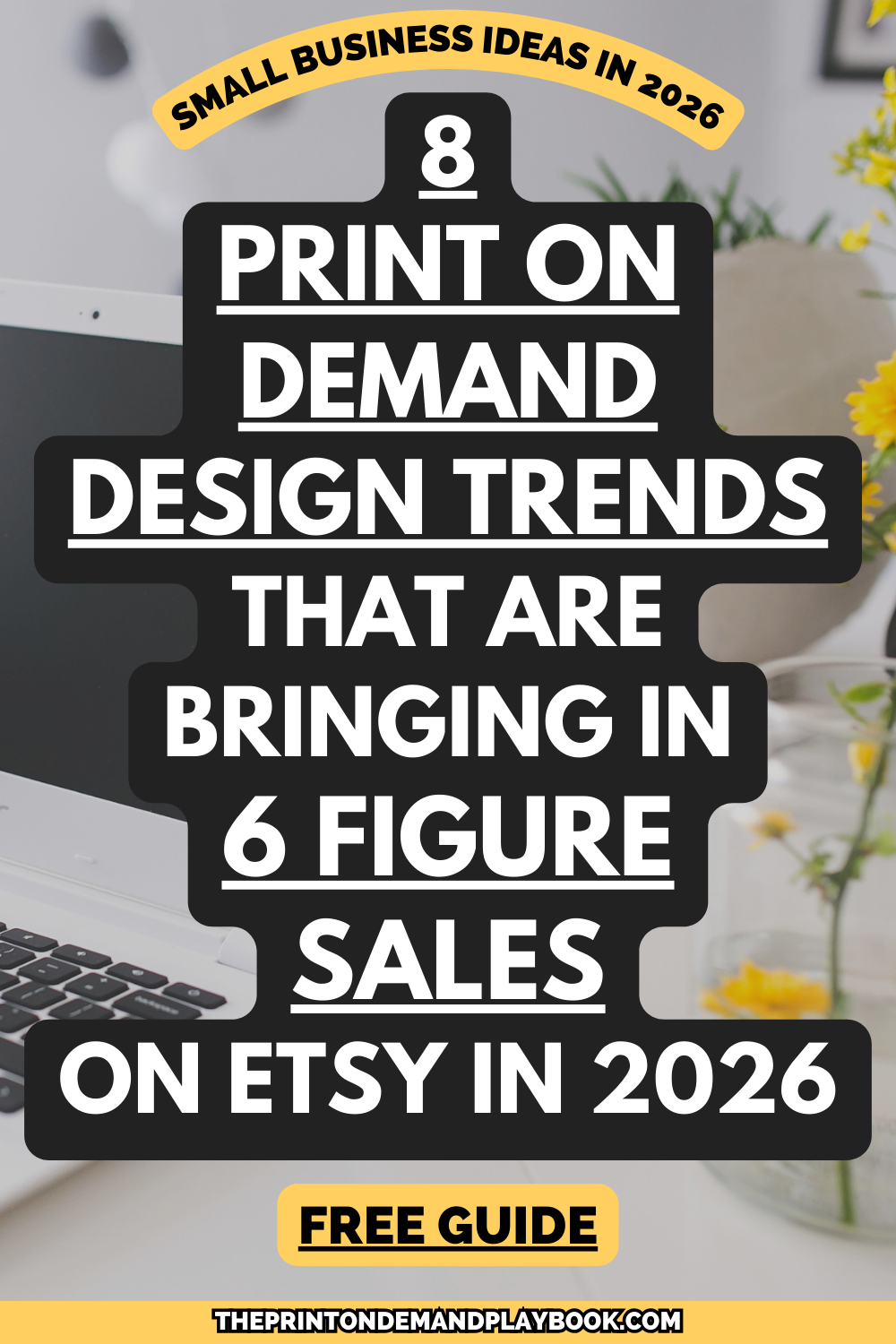 8 Print On Demand Design Trends Bringing in 6 Figure Sales on Etsy in 2026